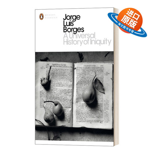 英文原版 A Universal History of Iniquity 恶棍列传 博尔赫斯短篇小说集 现代经典 英文版 进口英语原版书籍