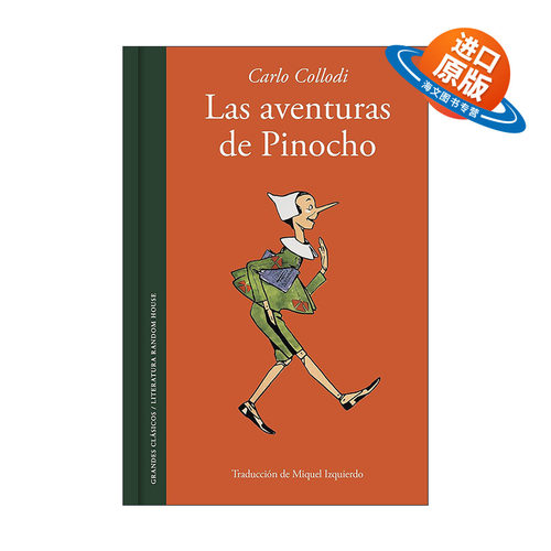 原版 Las aventuras de Pinocho The Adventures of Pinocchio Story of a Puppet 木偶奇遇记 匹诺曹 西班牙语版 Carlo Collodi