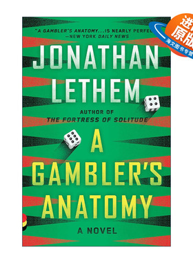 英文原版 A Gambler's Anatomy 赌徒解剖 惊悚悬疑小说 枪，偶尔有音乐作者Jonathan Lethem 英文版 进口英语原版书籍