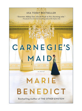 英文原版 Carnegie's Maid 卡内基家的女仆 历史小说 Marie Benedict 英文版 进口英语原版书籍