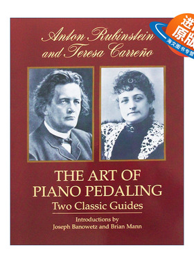 英文原版 The Art of Piano Pedaling 钢琴踏板的艺术 经典指南 Anton Rubinstein 英文版 进口英语原版书籍