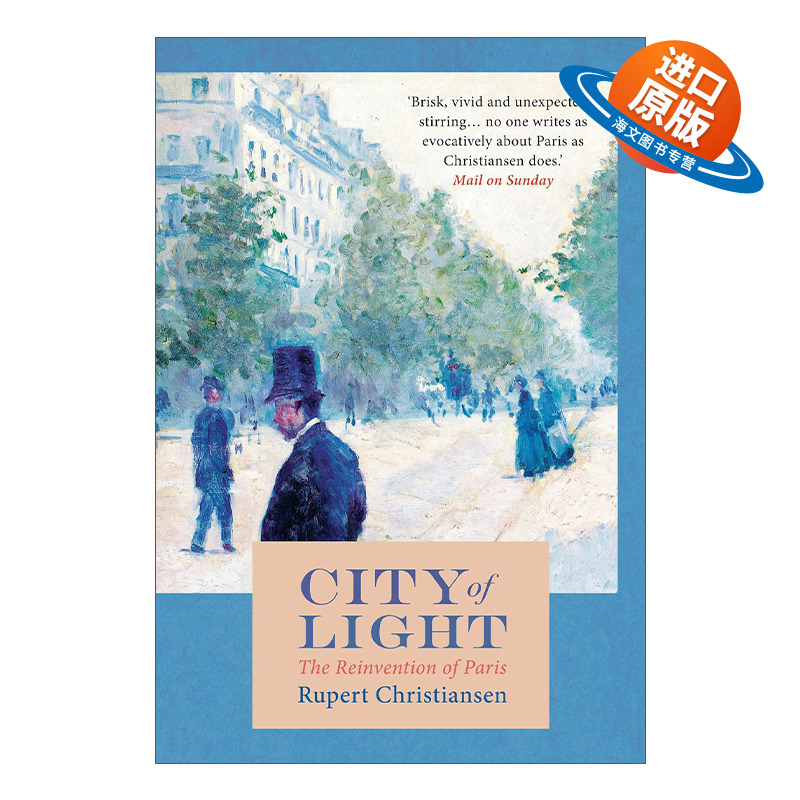 英文原版 City of Light 光之城 巴黎重建与现代大都会的诞生 鲁伯特·克里斯琴 里程碑文库系列 英文版 进口英语原版书籍