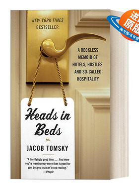 英文原版 Heads in Beds 你好 前台 酒店里的那些事儿 传记 旅游业经济 Jacob Tomsky 简装 英文版 进口英语原版书籍