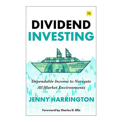 英文原版 Dividend Investing 股息投资 在各种市场环境中实现稳定收入 Jenny Harrington 英文版 进口英语原版书籍