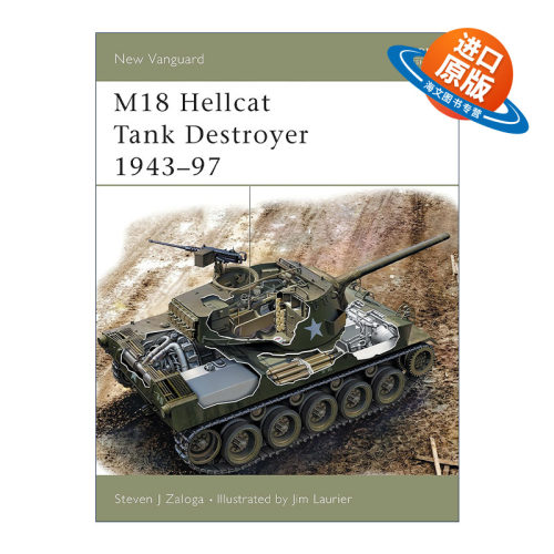 英文原版 M18 Hellcat Tank Destroyer 1943–97 二战美国M18地狱猫坦克歼击车 先锋武器系列 英文版 进口英语原版书籍