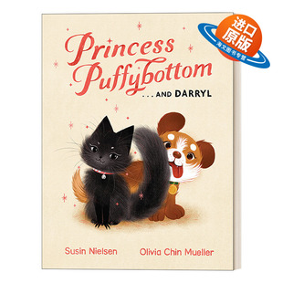 Chin 进口书 猫猫公主 家庭主题绘本包容 Darryl Puffybottom and Mueller 英文原版 加拿大总督文学奖得主Olivia Princess