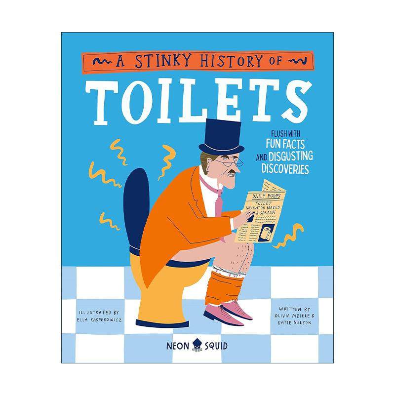 英文原版 A Stinky History of Toilets 厕所的臭历史 精装 英文版 进口英语原版书籍