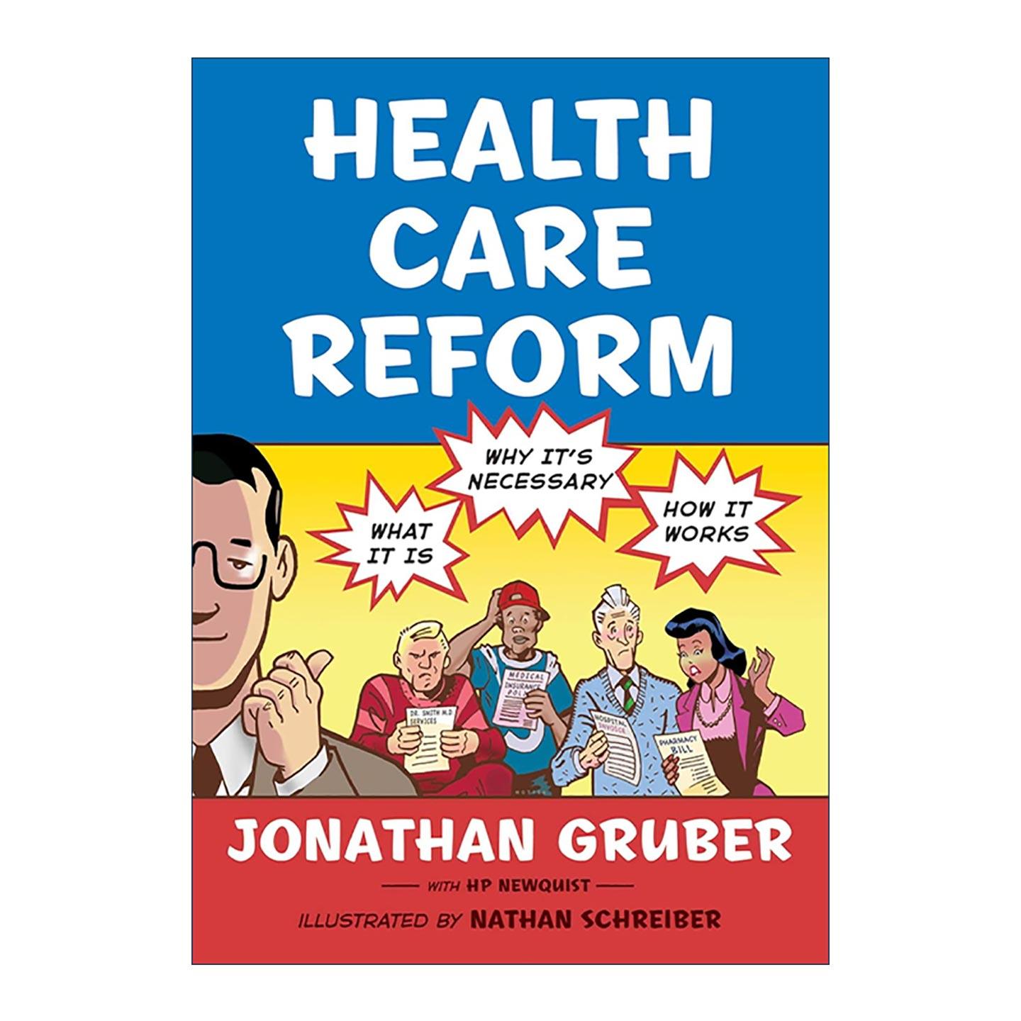 英文原版 Health Care Reform 医改全解 是什么 为什么 怎么做 英文版 进口英语原版书籍