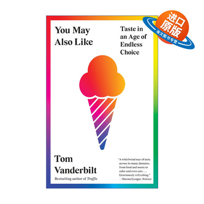 英文原版 You May Also Like 你也可能喜欢 无穷选择时代的口味 永远年轻的初学者作者Tom Vanderbilt 英文版 进口英语原版书籍