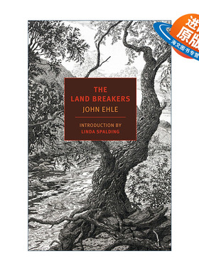 英文原版 The Land Breakers 陆地破坏者 历史小说 John Ehle 英文版 进口英语原版书籍