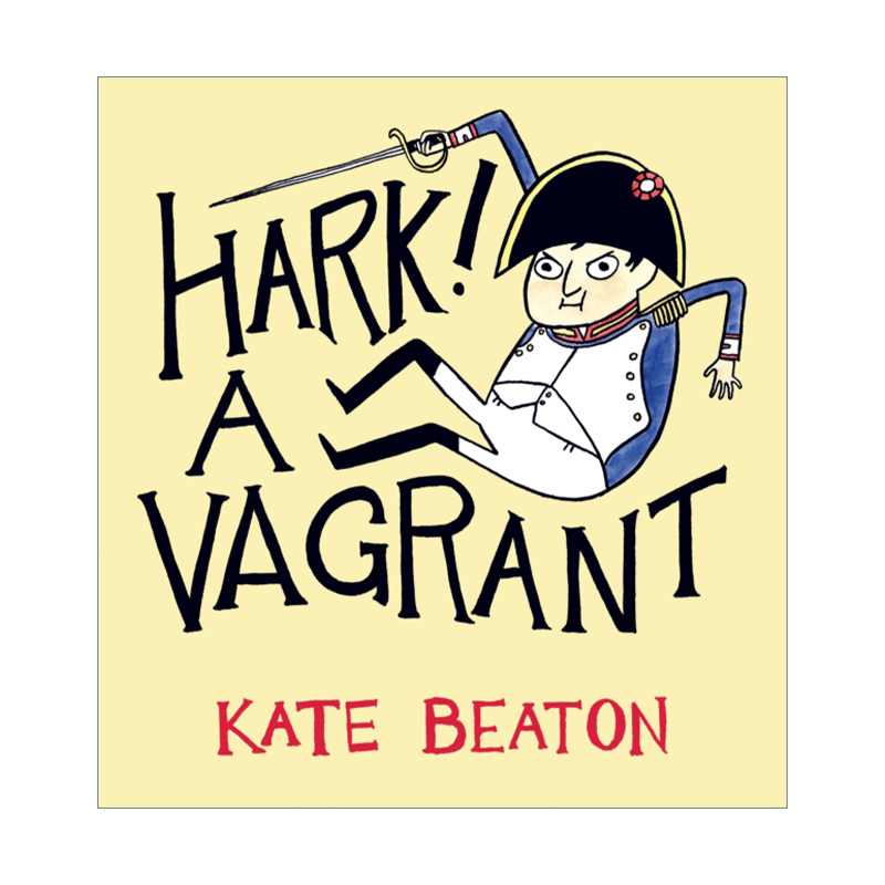 英文原版 Hark A Vagrant 啊 一个乞丐 凯特·比顿幽默历史漫画 英文版 进口英语原版书籍