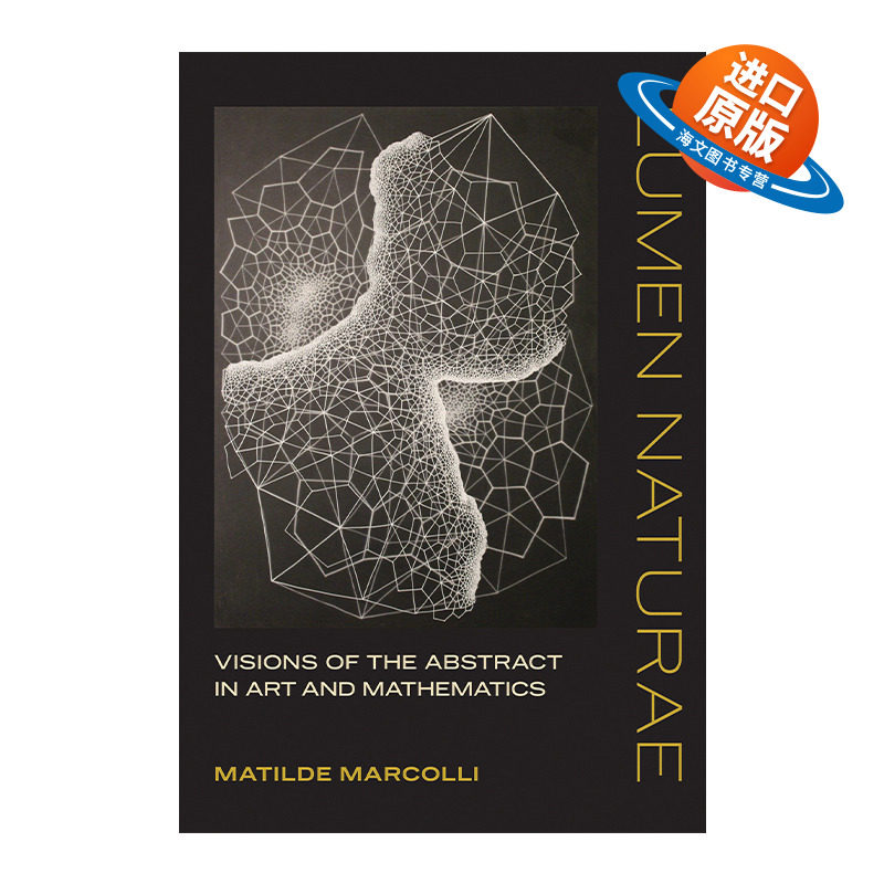 英文原版 Lumen Naturae The MIT Press 自然之光 艺术与数学中的抽象幻象 Matilde Marcolli 精装 英文版 进口英语原版书籍