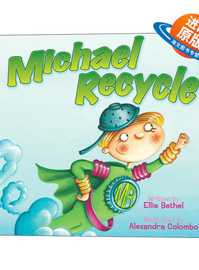 英文原版绘本 Michael Recycle 迈克尔·瑞奇 儿童环保与绿色生活主题精装绘本 6-8岁 英文版 进口英语原版书籍