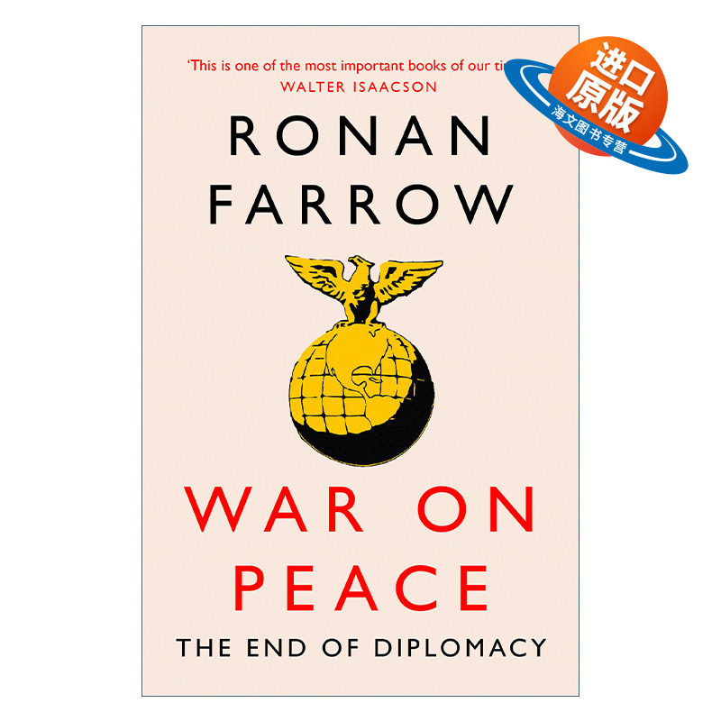 英文原版 War On Peace 向和平宣战 外交的终结和美国影响力的衰落 罗南·法罗 英文版 进口英语原版书籍
