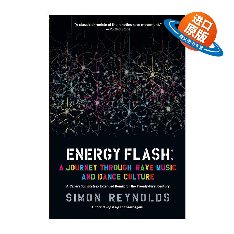 英文原版 Energy Flash 能量闪现 狂欢音乐和舞蹈文化之旅 电子音乐 Simon Reynolds 英文版 进口英语原版书籍