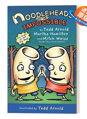 英文原版 Noodleheads Do the Impossible 傻瓜面条头小子6 战胜不可能 精装全彩漫画 Tedd Arnold 英文版 进口英语原版书籍