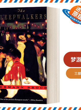 英文原版小说 The Sleepwalkers a Trilogy 梦游人 三部曲 Hermann Broch赫尔曼·布洛赫 英文版 进口英语原版书籍