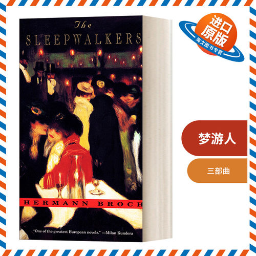 英文原版小说 The Sleepwalkers a Trilogy 梦游人 三部曲 Hermann Broch赫尔曼·布洛赫 英文版 进口英语原版书籍