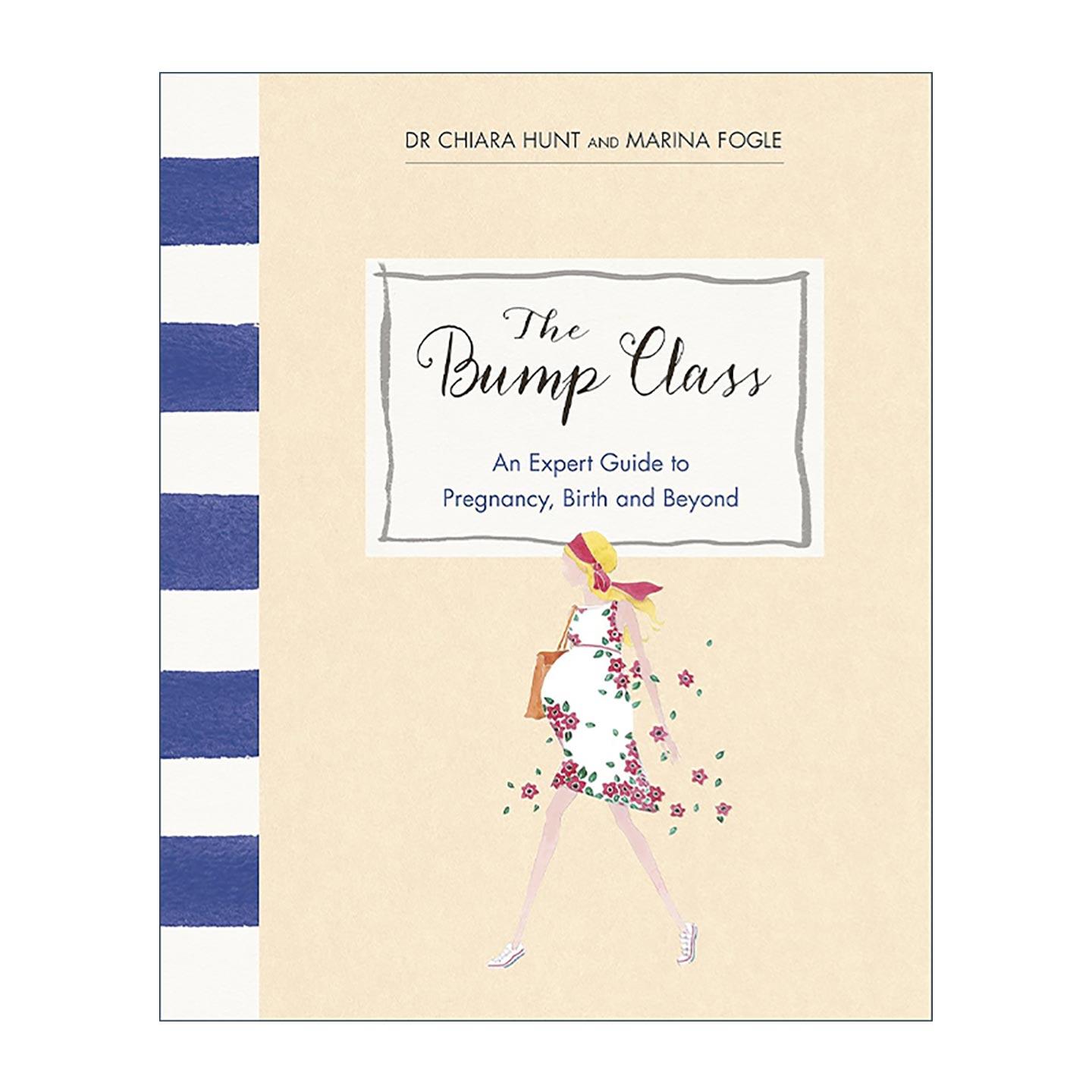 英文原版 The Bump Class Guide 产前必修课 精装 拒绝恐吓 理性育儿 英文版 进口英语原版书籍
