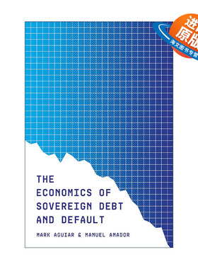 英文原版 The Economics of Sovereign Debt and Default 主权债务与违约的经济学问题 英文版 进口英语原版书籍