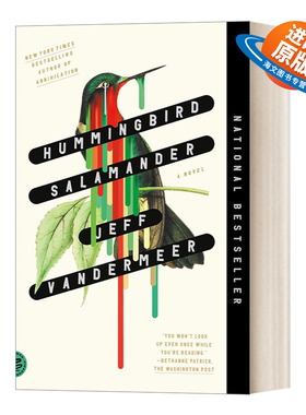 英文原版 Hummingbird Salamander A Novel 蜂鸟蝾螈 惊悚小说 湮灭作者 英文版 进口英语原版书籍