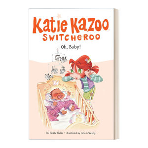 英文原版 Oh Baby!#3 Katie Kazoo Switcheroo凯蒂·卡祖系列3女孩奇幻冒险主题章节桥梁书 Nancy Krulik英文版进口书籍