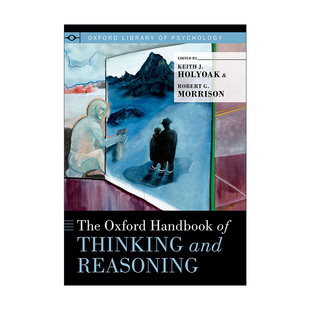 Handbook The 进口英语原版 Reasoning and 牛津思维与推理手册 英文原版 英文版 书籍 Oxford Thinking