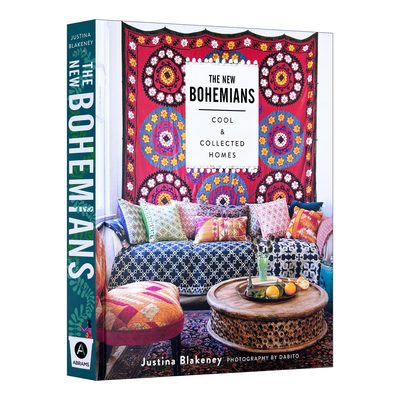 英文原版 The New Bohemians 新波西米亚装修风格 住宅建筑室内装饰设计 精装 Justina Blakeney 英文版 进口英语原版书籍