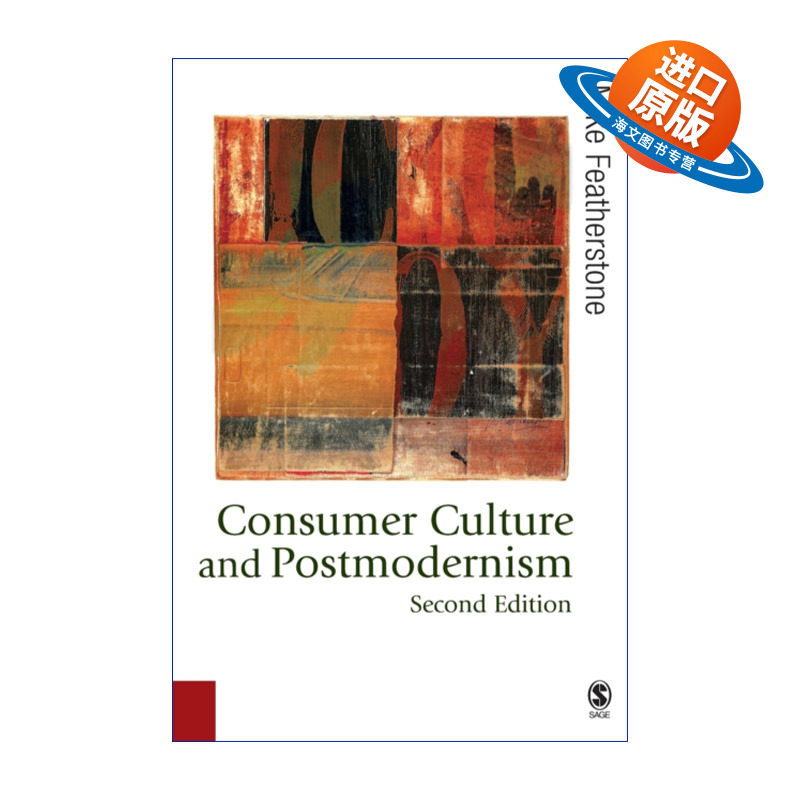 英文原版 Consumer Culture and Postmodernism 消费文化与后现代主义 迈克·费瑟斯通 英文版 进口英语原版书籍