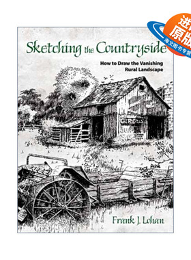 英文原版 Sketching the Countryside 怎样画消失中的乡村景观 美术绘画指南 Frank Lohan 英文版 进口英语原版书籍