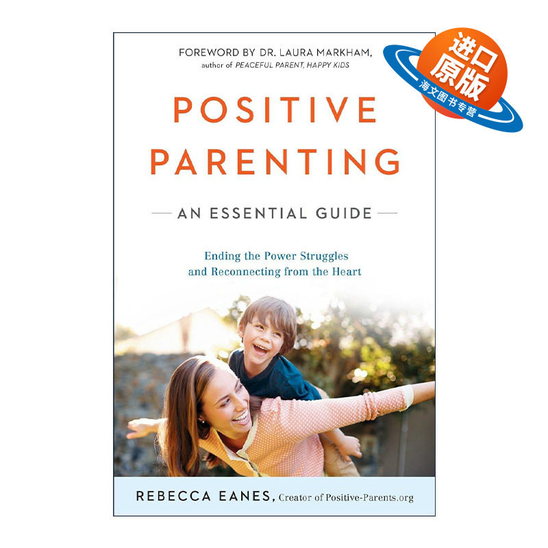 英文原版 Positive Parenting 积极育儿基本指南 Rebecca Eanes 英文版 进口英语原版书籍