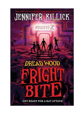 英文原版 Fright Bite 恐怖树林大冒险5 中学生科幻冒险小说 Jennifer Killick 英文版 进口英语原版书籍