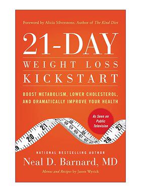 英文原版 21-Day Weight Loss Kickstart 21天瘦身启动计划 提升代谢 降低胆固醇 全面改善健康 英文版 进口英语原版书籍