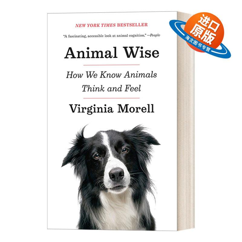 英文原版 Animal Wise 动物的智慧 我们如何了解动物的思想和感受 宠物 认知科学 Virginia Morell 英文版 进口英语原版书籍