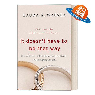 英文原版 It Doesn't Have to Be That Way  不必如此  如何在不破坏家庭的情况下离婚 英文版 进口英语原版书籍