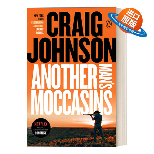 英文原版Another Man's Moccasins Walt Longmire Mystery 04西镇警魂系列04 另一个男人的鹿皮鞋 同名电影原著小说 Craig Johnson