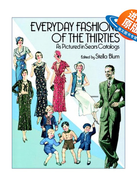 英文原版 Everyday Fashions of the Thirties As Pictured in Sears Catalogs 西尔斯商品目录中30年代的日常时尚 服饰图鉴