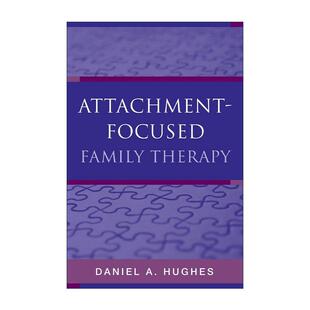 精装 聚焦依恋 Attachment 英文原版 书籍 Therapy Family 家庭治疗 进口英语原版 英文版 从创伤疗愈到日常养育 Focused