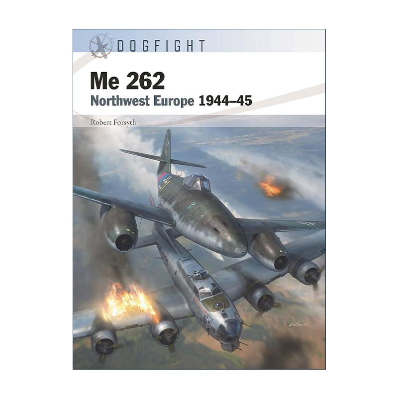 英文原版 Me 262 二战德国Me-262战斗机 空战系列 英文版 进口英语原版书籍