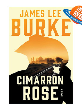 英文原版 Cimarron Rose 西马隆河的玫瑰 1988年爱伦坡小说奖 詹姆斯·李伯克 英文版 进口英语原版书籍