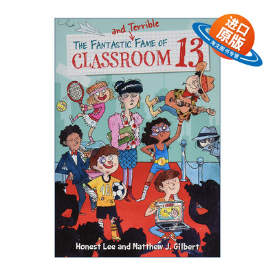 英文原版 The Fantastic and Terrible Fame of Classroom 13 13号教室3 趣味幽默章节书 英文版 进口英语原版书籍