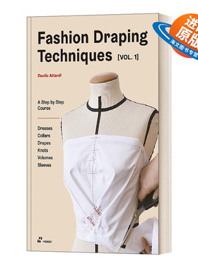 英文原版 Fashion Draping Techniques Vol.1 时尚立体剪裁技巧 卷一 英文版 进口英语原版书籍