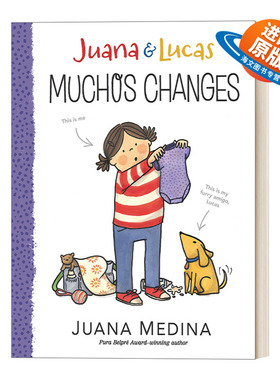 英文原版Juana and Lucas 3 Muchos Changes胡安娜和卢卡斯系列3 6-9岁儿童章节桥梁故事书 美国小学暑期阅读书单精装Juana Medina