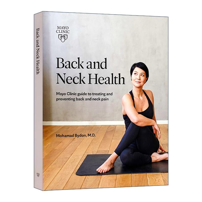 英文原版 Back and Neck Health 背部和颈部健康 梅奥诊所治疗和预防颈背疼痛指南 英文版 进口英语原版书籍