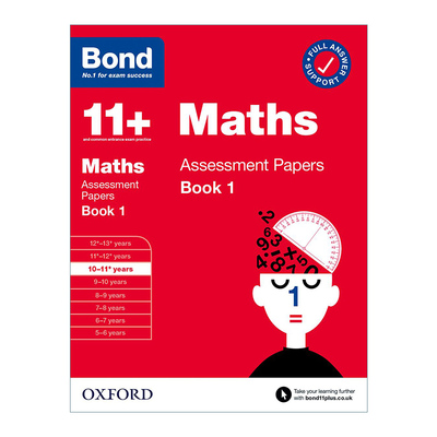 英文原版 Bond 11+ Assessment Paper Math 10-11+ Years Book 1 牛津邦德英国小升初测试卷练习册 数学 10-11+岁卷一 英文版