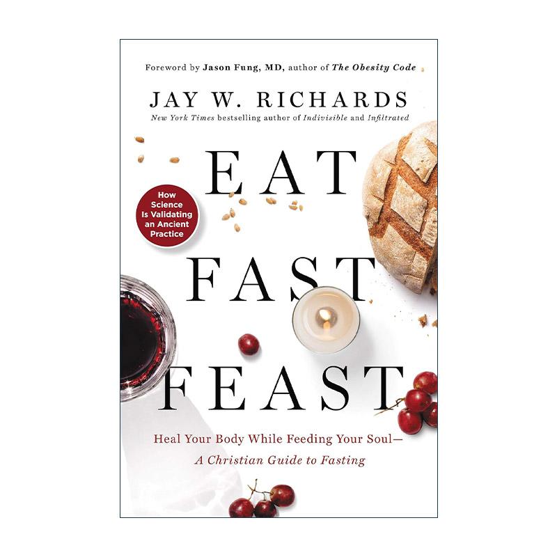 英文原版 Eat  Fast  Feast 吃 禁食 盛宴 在喂养灵魂的同时治愈身体 诺提勒斯图书奖 英文版 进口英语原版书籍