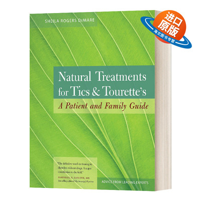 英文原版 Natural Treatments for Tics and Tourette's A Patient and Family Guide 自然治疗抽搐 英文版 进口英语原版书籍