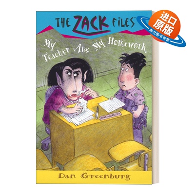 英文原版 The Zack Files 27 My Teacher Ate My Homework 札克档案系列27 儿童冒险章节桥梁书 Dan Greenburg 英文版 进口英语书