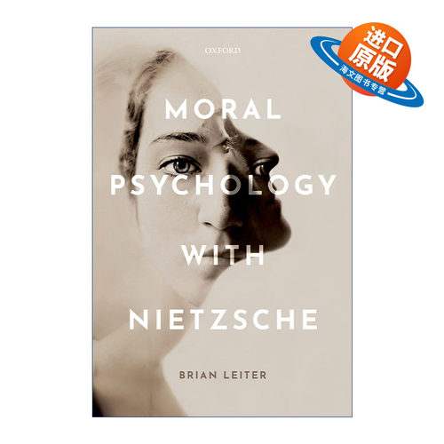 英文原版 Moral Psychology with Nietzsche 论尼采的道德心理学 Brian Leiter 英文版 进口英语原版书籍