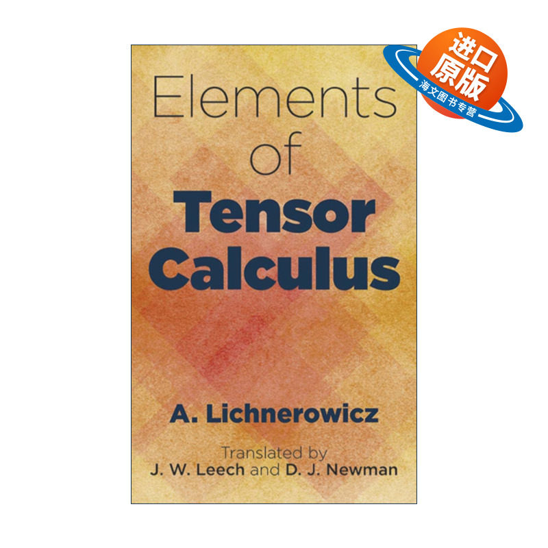 英文原版 Elements of Tensor Calculus 张量微积分原理 数学 A. Lichnerowicz 英文版 进口英语原版书籍